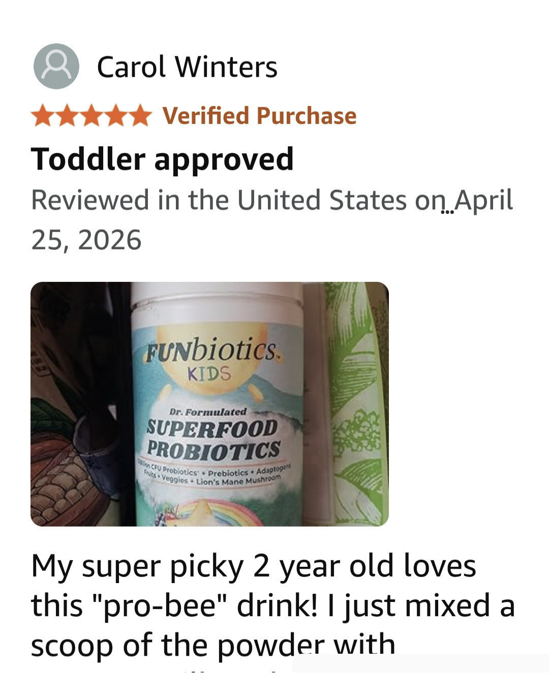A screenshot of a product review for Funbiotics Kids Superfood Probiotics. The review by Carol Winters shows a white bottle of the probiotic powder, with a photo of the product label in the center of the review text.